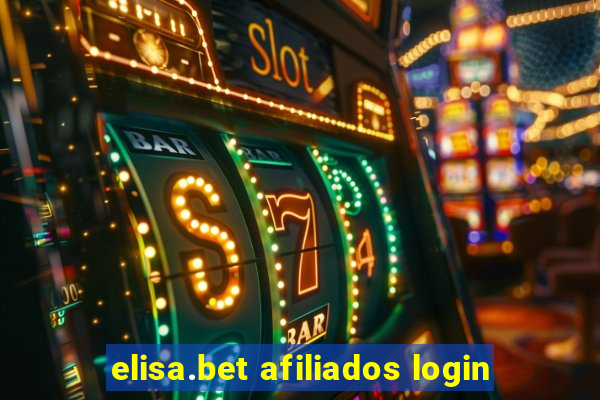 elisa.bet afiliados login